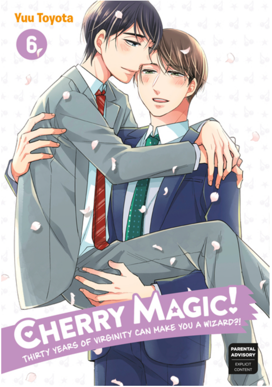 Cherry Magic! Thirty Years of Virginity Can Make You a Wizard?! Vol. 6