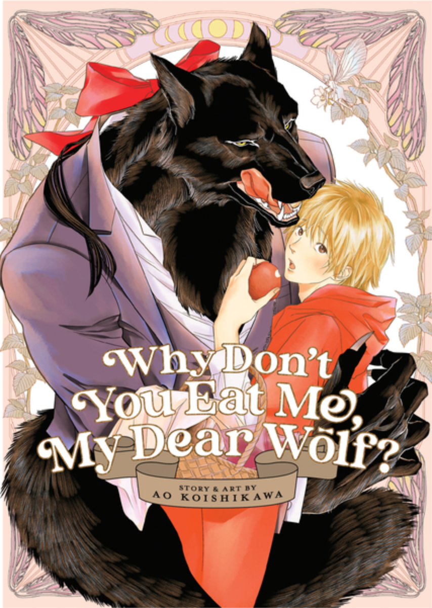 Why Don't You Eat Me, My Dear Wolf?