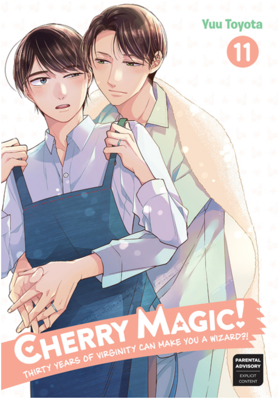 Cherry Magic! Thirty Years of Virginity Can Make You a Wizard?! Vol. 11