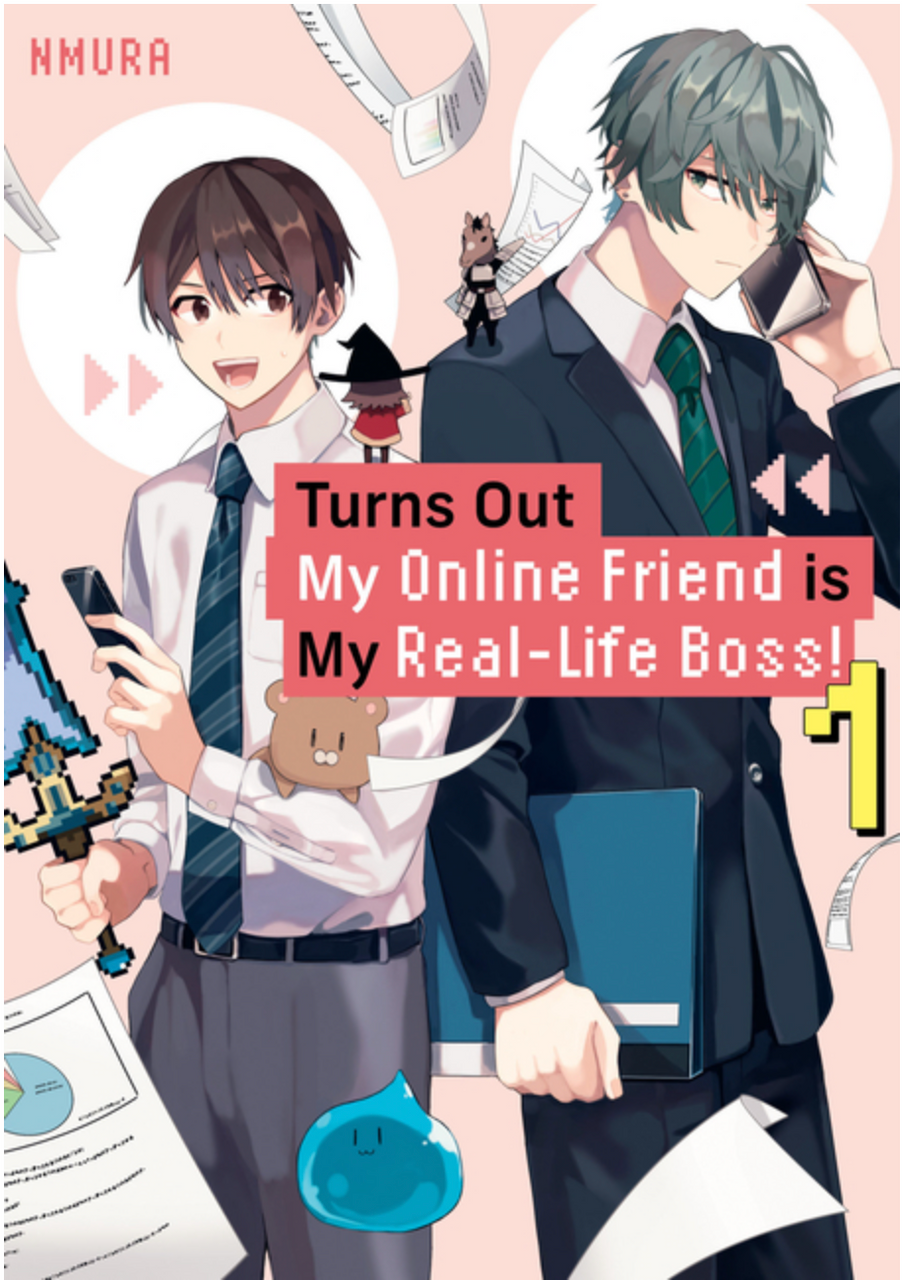 Turns Out My Online Friend is My Real-Life Boss! Vol. 1