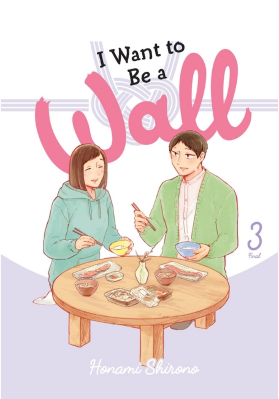 I Want to Be a Wall Vol. 3