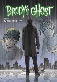 Brody's Ghost Vol. 6