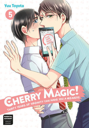 Cherry Magic! Thirty Years of Virginity Can Make You a Wizard?! Vol. 5