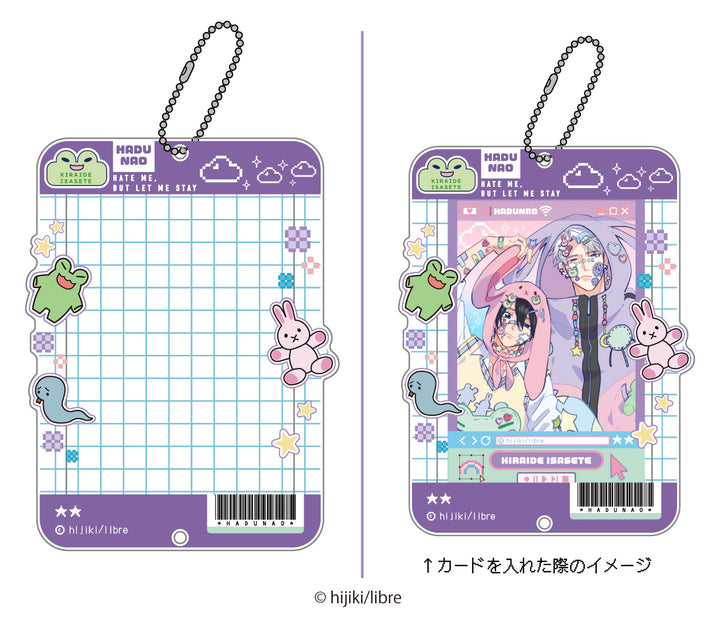 Kiraide Isasete (Hate Me, but Let Me Stay) Acrylic Card Case