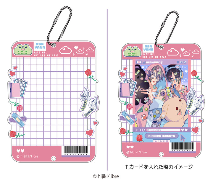 Kiraide Isasete (Hate Me, but Let Me Stay) Acrylic Card Case