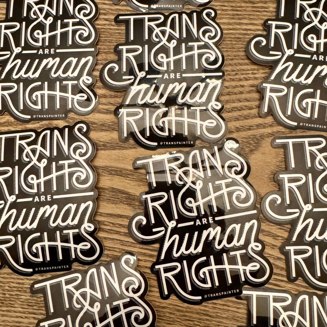Trans Rights Are Human Rights Glow Sticker -Glow-In-The-Dark
