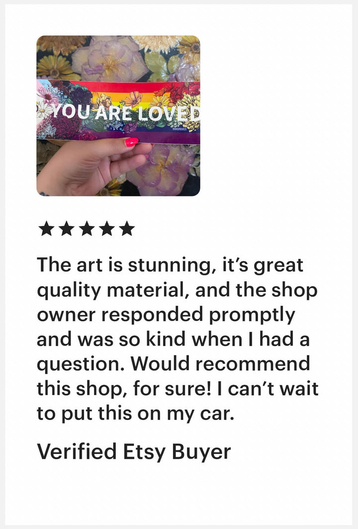 You Are Loved Bumper Sticker | LGBTQ+ Pride