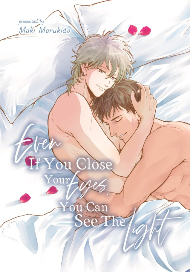 Even If You Close Your Eyes You Can See the Light cover image