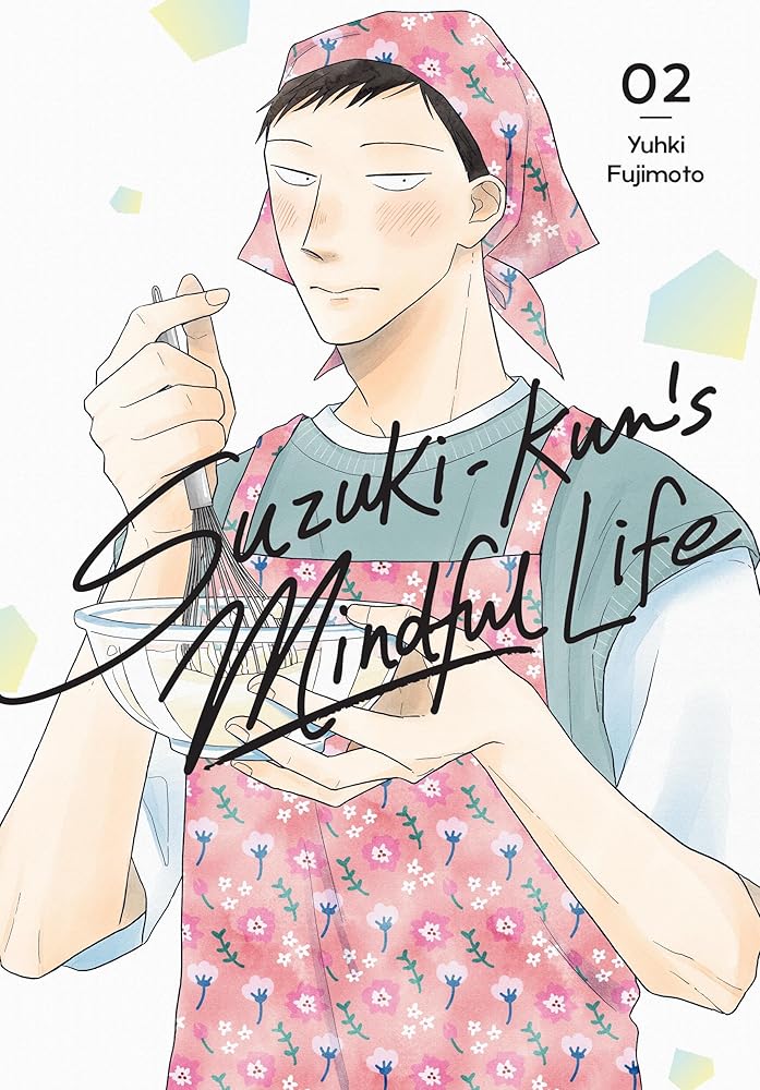 Suzuki-kun's Mindful Life, Vol. 2 (Volume 2) cover image