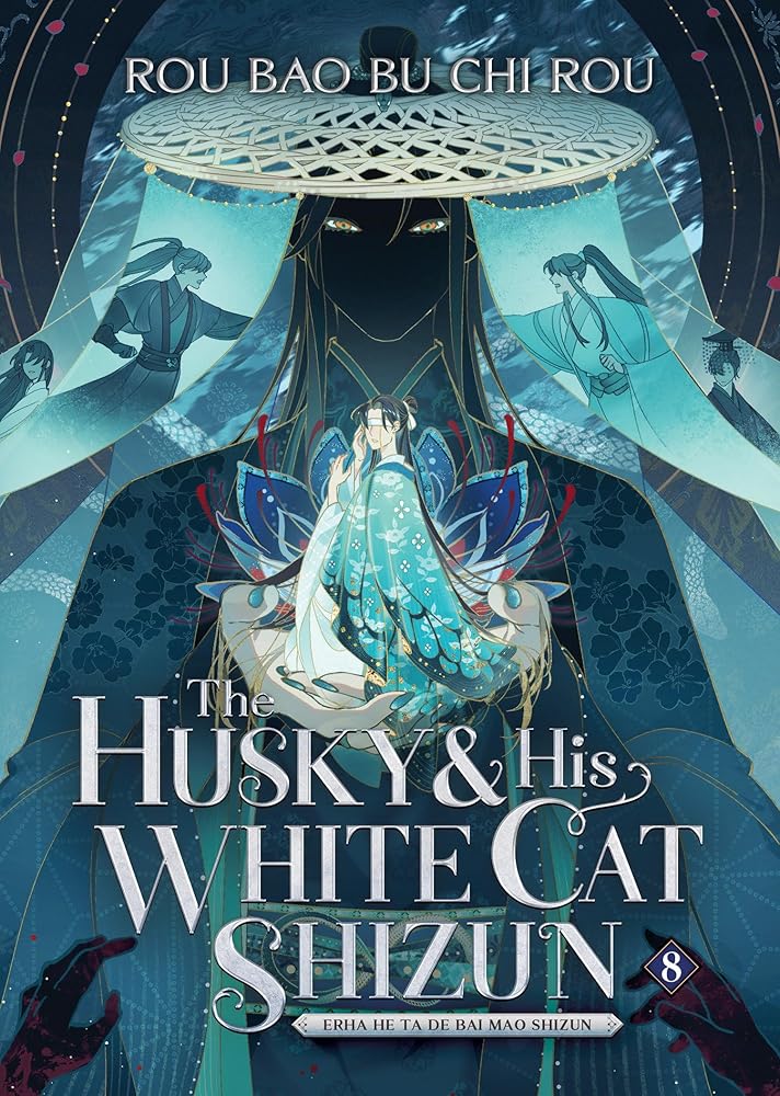 The Husky and His White Cat Shizun: Erha He Ta De Bai Mao Shizun (Novel) Vol. 8 cover image