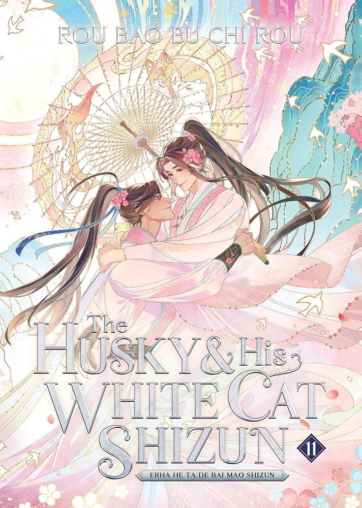 The Husky and His White Cat Shizun: Erha He Ta De Bai Mao Shizun (Novel) Vol. 11 cover image