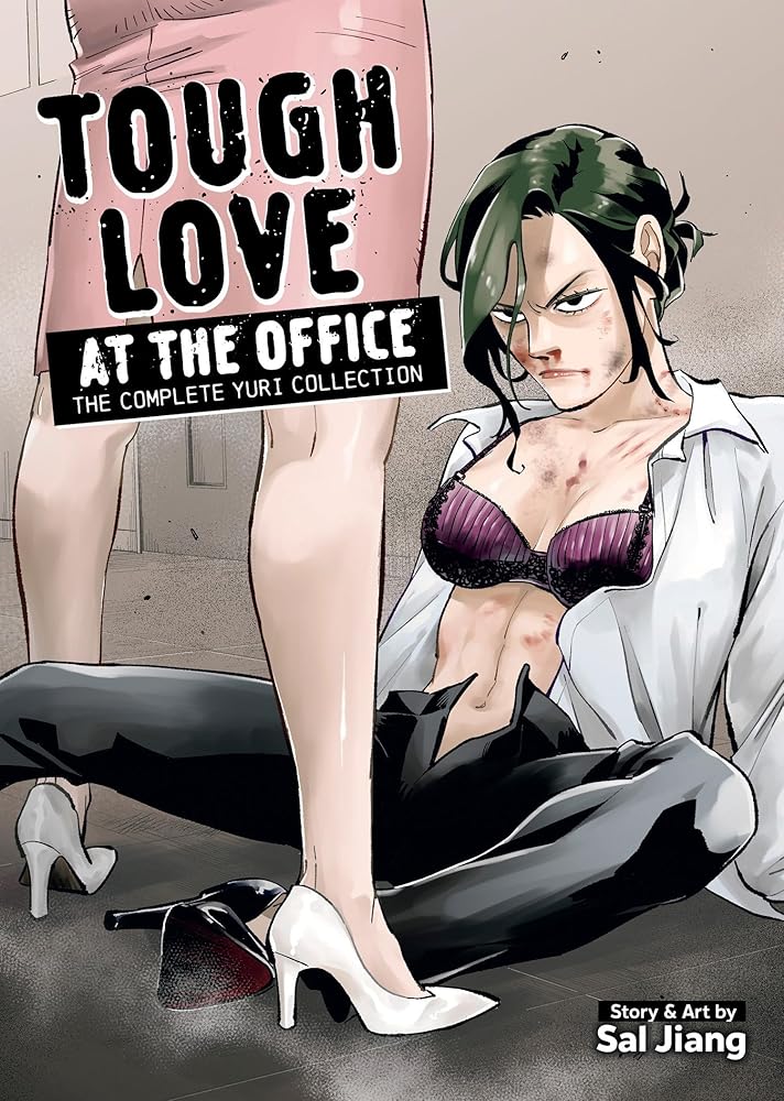Tough Love at the Office: The Complete Yuri Collection (Black and White: Tough Love at the Office) cover image