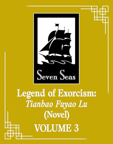 Legend of Exorcism: Tianbao Fuyao Lu (Novel) Vol. 3 cover image
