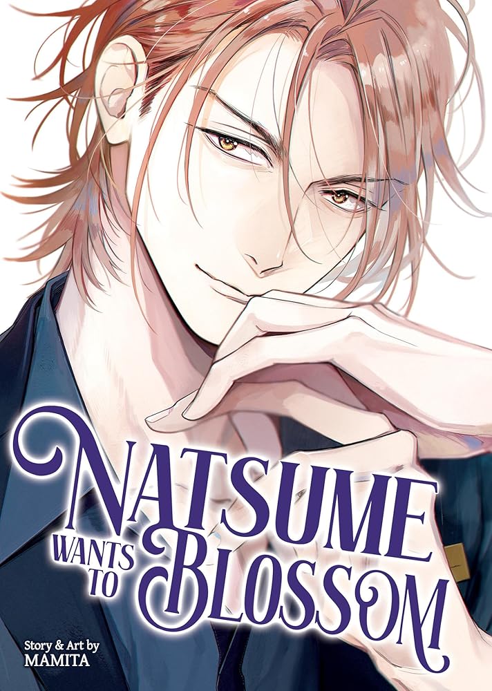 Natsume Wants to Blossom [Natsume Wants Book 2] cover image