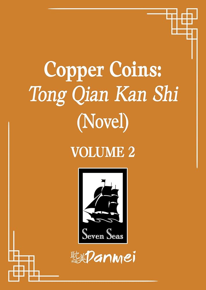 Copper Coins: Tong Qian Kan Shi (Novel) Vol. 2 cover image
