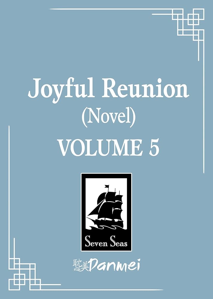 Joyful Reunion (Novel) Vol. 5 cover image