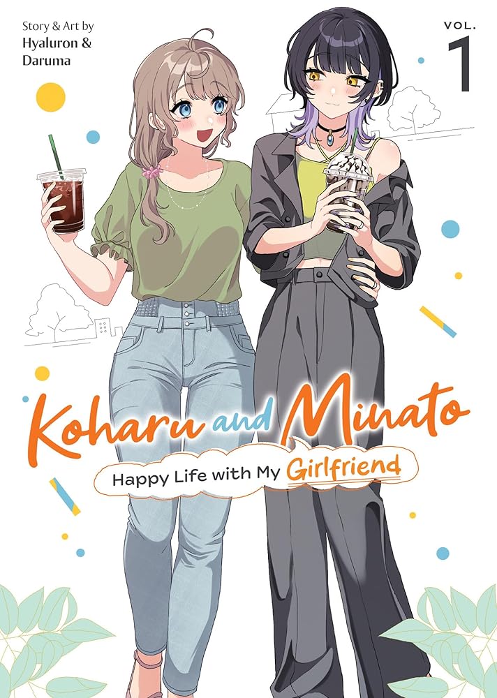 Koharu and Minato: Happy Life with My Girlfriend Vol. 1 cover image