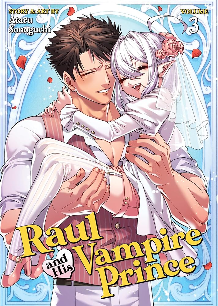 Raul and His Vampire Prince Vol. 3 cover image