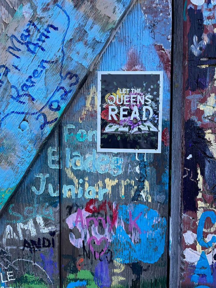 Let the Queens Read Decal | LGBTQ Drag Queen Sticker 