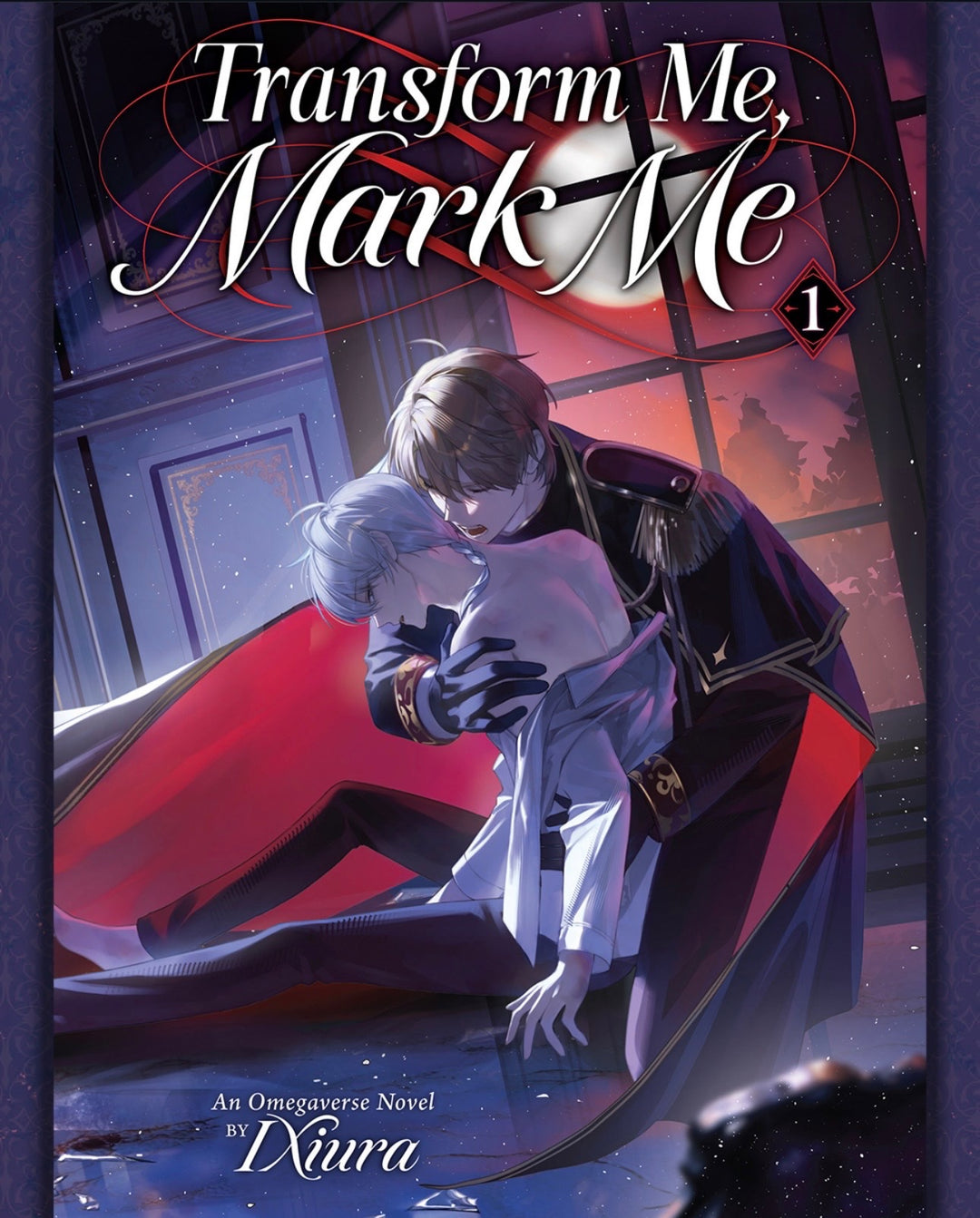 Transform Me, Mark Me (Novel) Vol. 1