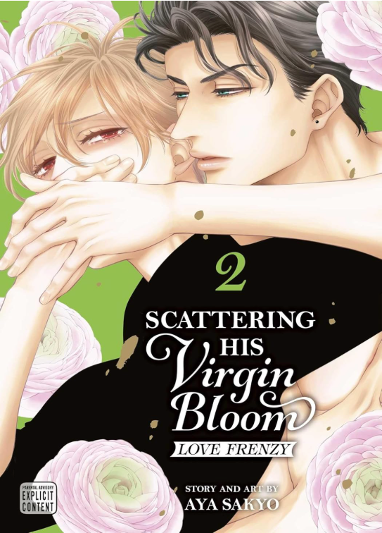 Scattering His Virgin Bloom: Love Frenzy, Vol 2