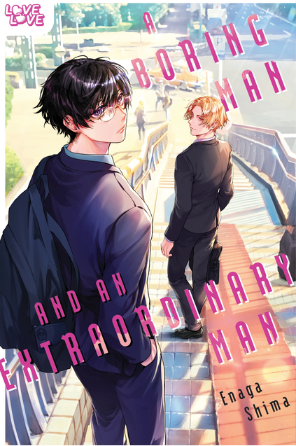 A Boring Man and an Extraordinary Man