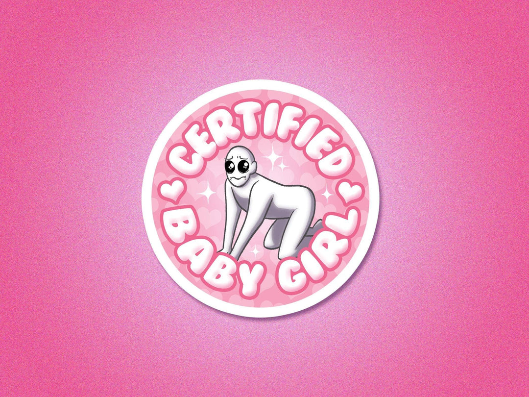 Certified Babygirl Meme Sticker